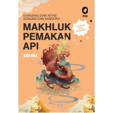 Dongeng dari Kitab Gunung dan Samudra Makhluk Pemakan Api